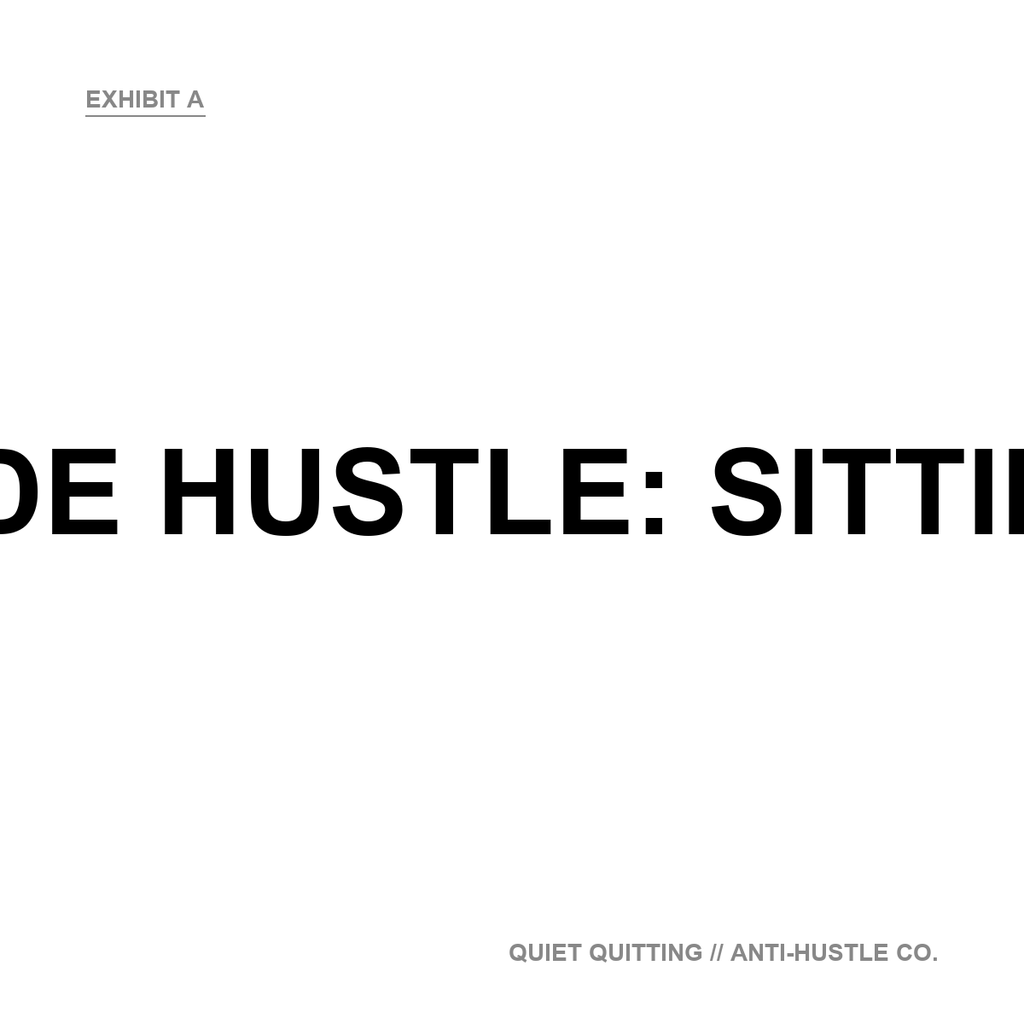 Side Hustle: Sitting