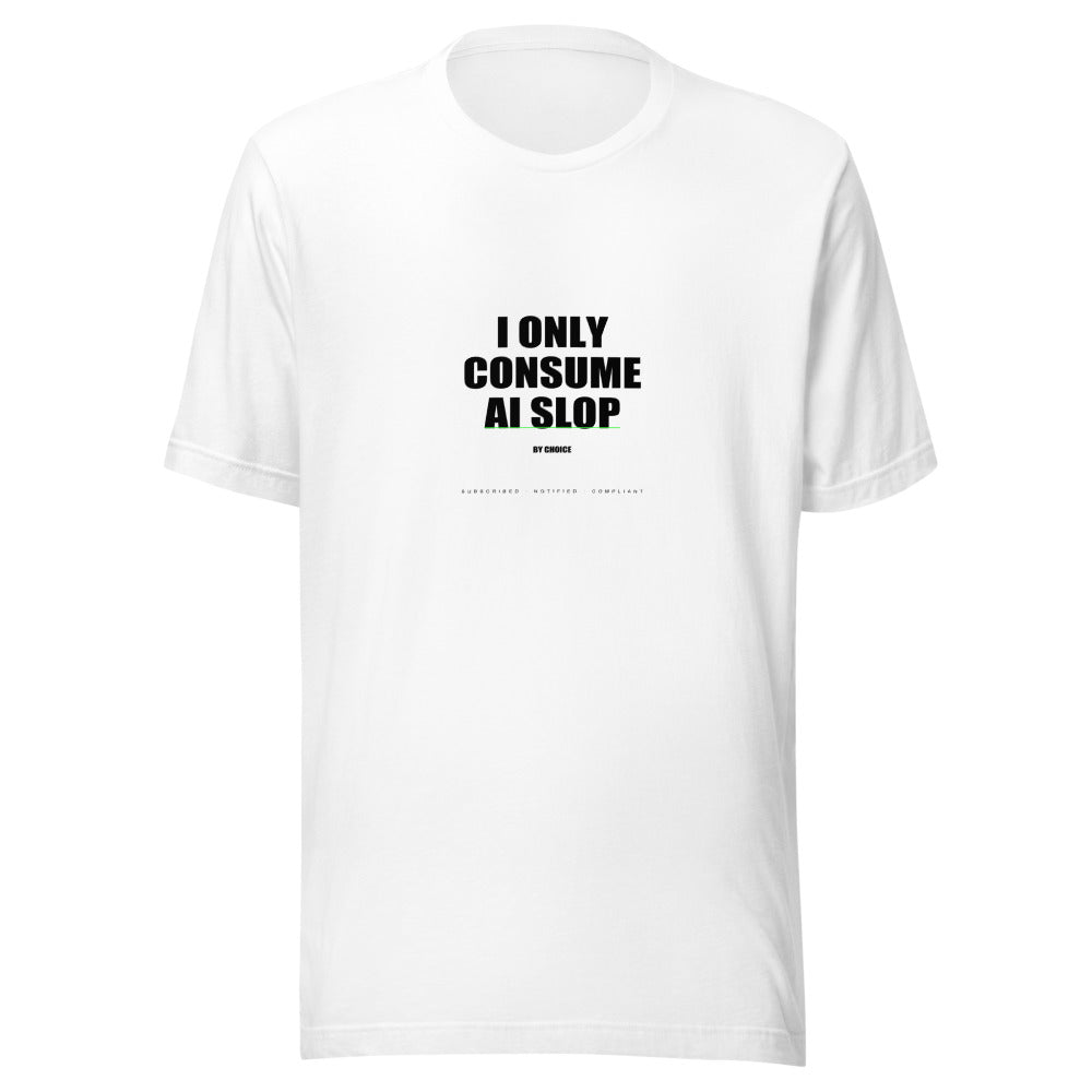 I Only Consume AI Slop mockup