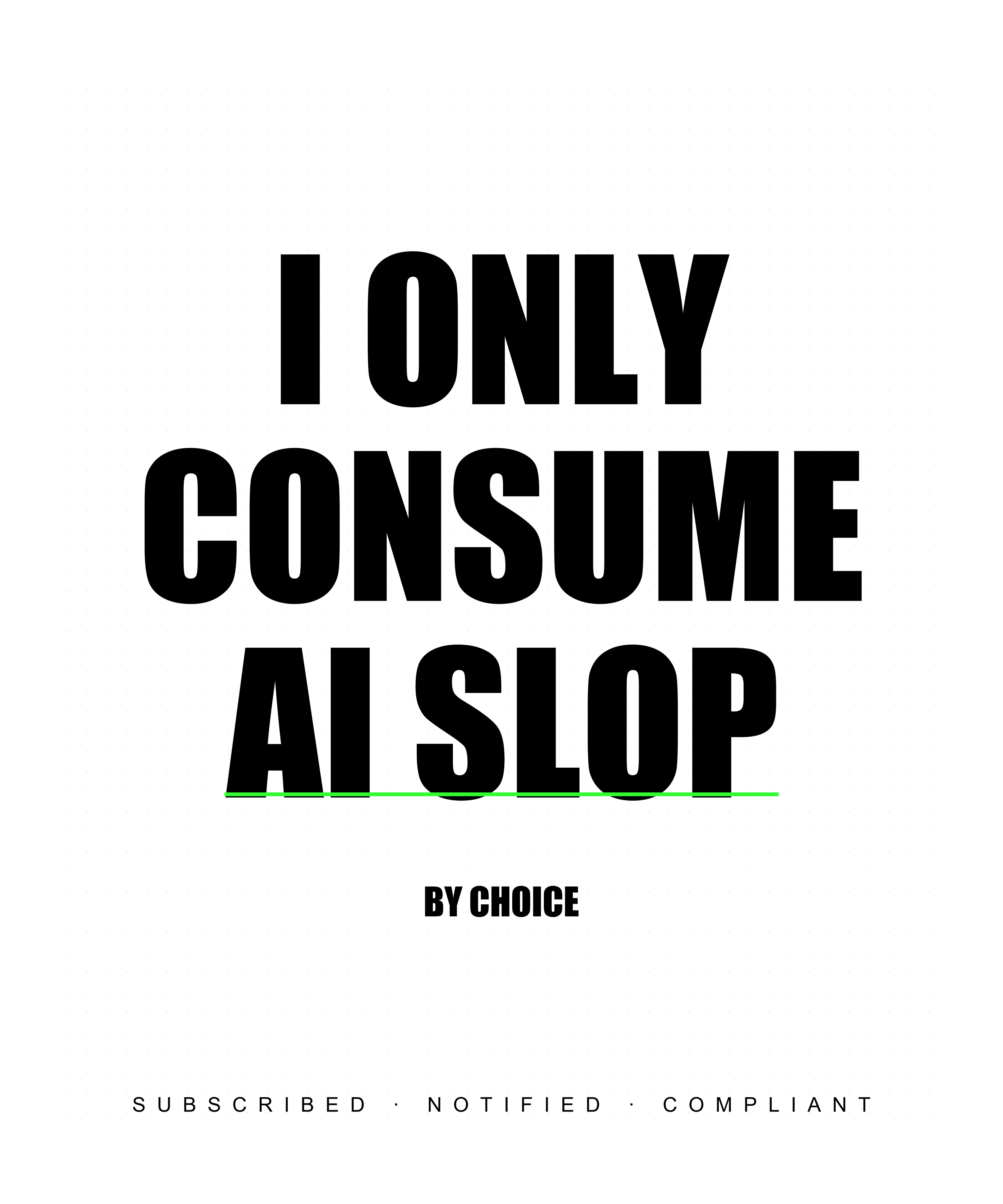 I Only Consume AI Slop — Decreased Value Co. (slopcore)