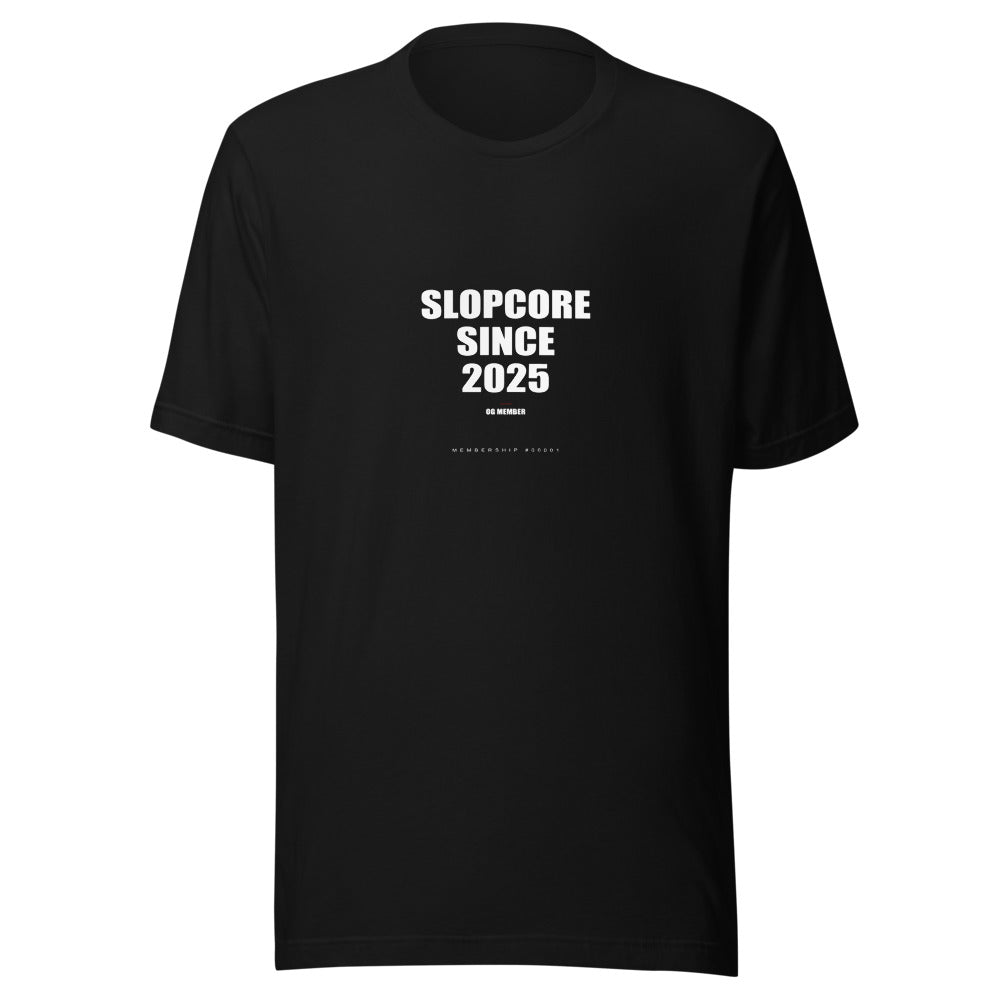 Slopcore Since 2025 mockup